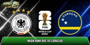 Nhận định Đức vs Curacao, 0h ngày 15/6 – World Cup 2026